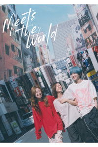 ミーツ・ザ・ワールド