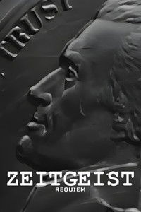 Zeitgeist: Requiem