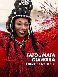 Fatoumata Diawara - Libre et rebelle