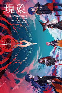 V.W.P 1st ONE-MAN LIVE「現象」