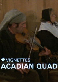 Canada Vignettes: Acadian Quadrille