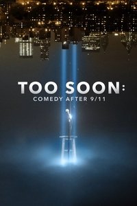 Too Soon: Comedy After 9/11