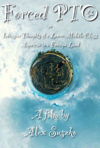 Forced PTO or Intrusive Thoughts of a Lower-Middle Class American in a Foreign Land