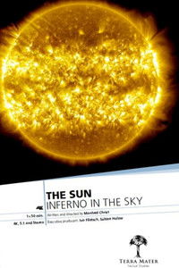 The Sun: Inferno in the Sky