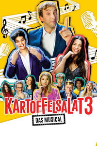 Kartoffelsalat 3: Das Musical