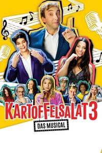 Kartoffelsalat 3: Das Musical