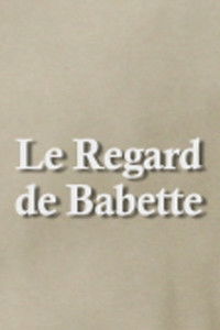 Le Regard de Babette