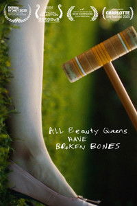 All Beauty Queens Have Broken Bones
