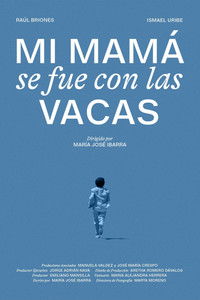 Mi mamá se fue con las vacas