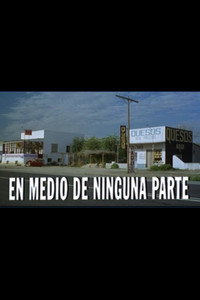 En medio de ninguna parte