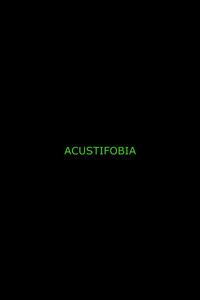 Acustifobia