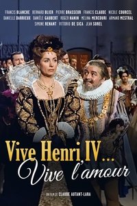 Vive Henri IV... Vive l'amour