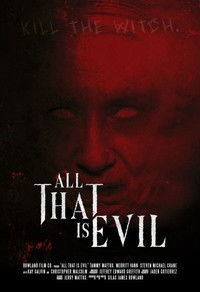 All That Is Evil