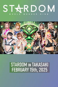 STARDOM in Takasaki • 2.15.2025