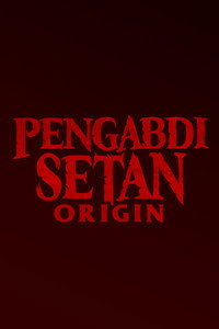 Pengabdi Setan 3: Origin