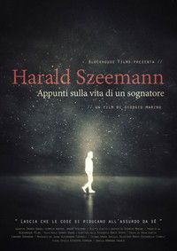 Harald Szeemann: Appunti sulla Vita di un Sognatore