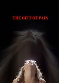 The Gift of Pain