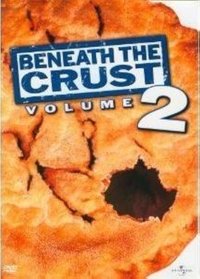 American Pie: Beneath the Crust Vol. 2