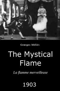 La Flamme merveilleuse