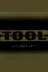 TOOL - Stinkfist
