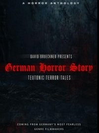 German Horror Story - Teutonic Terror Tales