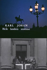 Oslofilm: Karl Johan. Hele landets storstue