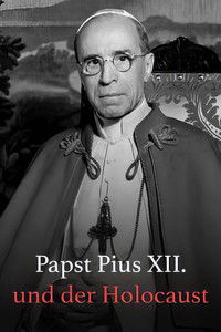 Papst Pius XII. und der Holocaust