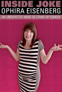 Ophira Eisenberg: Inside Joke
