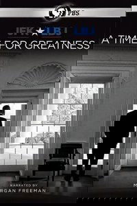 JFK & LBJ: A Time for Greatness