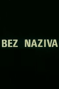 Bez naziva