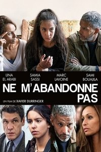 Ne m'abandonne pas