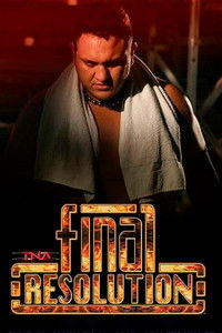 TNA Final Resolution 2007