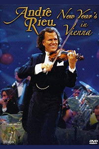 André Rieu - New Year's in Vienna