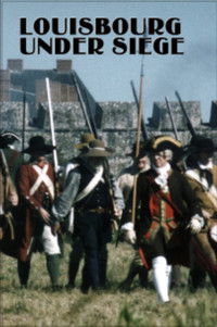 Louisbourg Under Siege