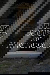 Breaking Barriers: The Sound of Hitchcock