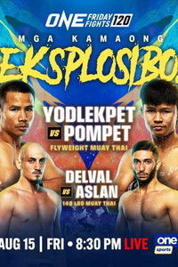 ONE Friday Fights 120: Yodlekpet vs. Pompet