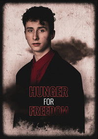 Hunger for Freedom