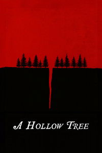 A Hollow Tree
