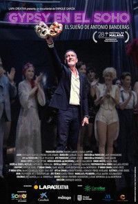 Gypsy en el Soho. El sueño de Antonio Banderas