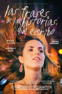 Las frases de las historias que escribo