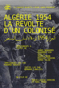 Algérie 1954, La Révolte D'un Colonisé