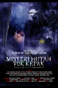 Misteri Hutan Tok Kepak