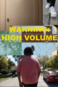 Warning: High Volume