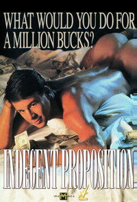 Indecent Proposition