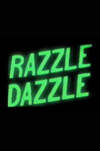 Razzle Dazzle Part 2