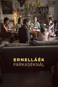 Ernelláék Farkaséknál