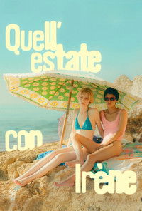 Моё лето с Ирэн