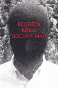 Requiem For A Hollow Man