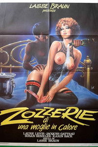 Zozzerie di una moglie in calore