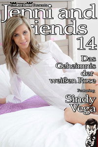 Jenni and Friends - Das Geheimnis der weißen Rose
